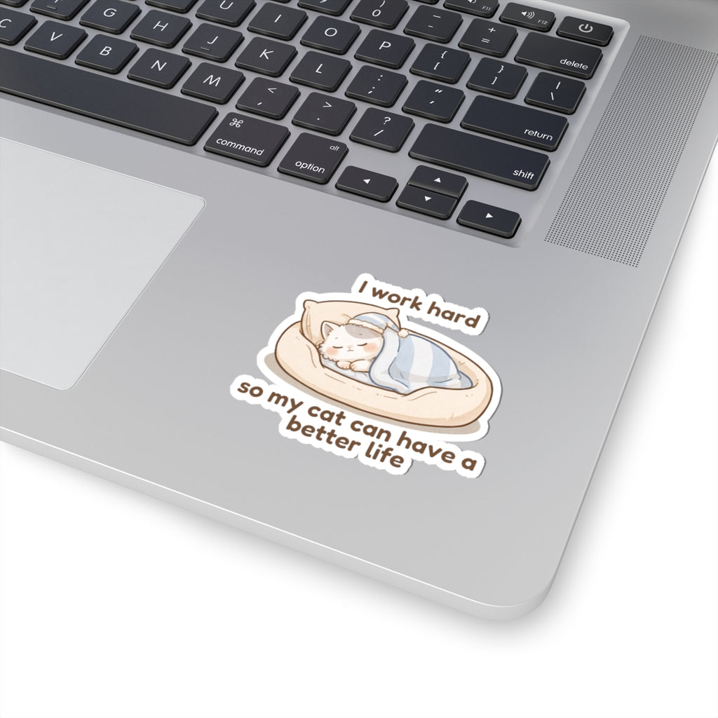 Sticker - Mishi 'I Work Hard So My Cat Can Have a Better Life' - From Pet Diaries Bundle