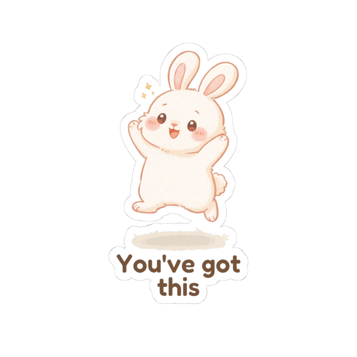 Sticker - PonPon Bunny 'You've got this' - From Little Pep Talks Bundle