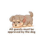 Sticker - Inu 'All Guests Must be Approved by the Dog' - From Pet Diaries Bundle