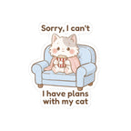 Sticker - Mishi 'Sorry, I Can't. I Have Plans With My Cat' - From Pet Diaries Bundle