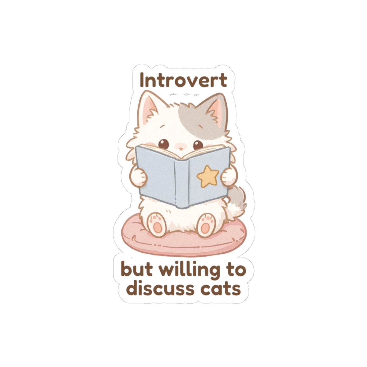 Sticker - Mishi 'Introvert but willing to discuss cats' - From Introvert Club Bundle (Mishi Edition)